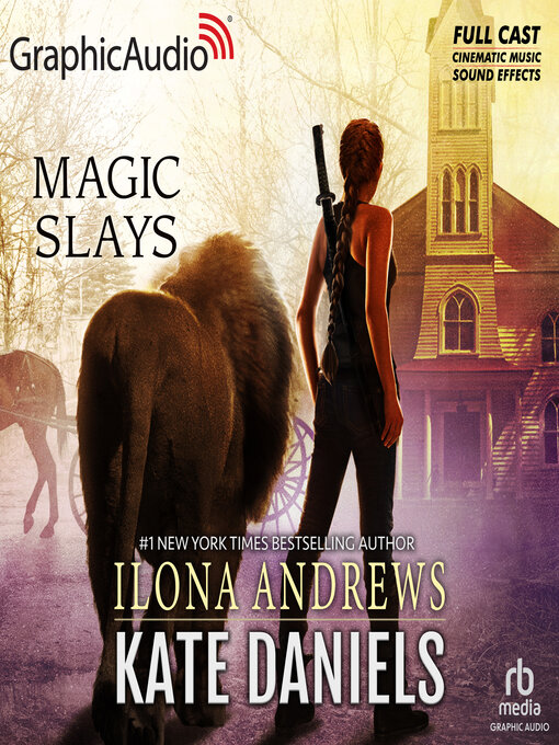 Title details for Magic Slays by Ilona Andrews - Available